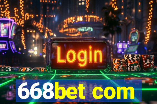 668bet com